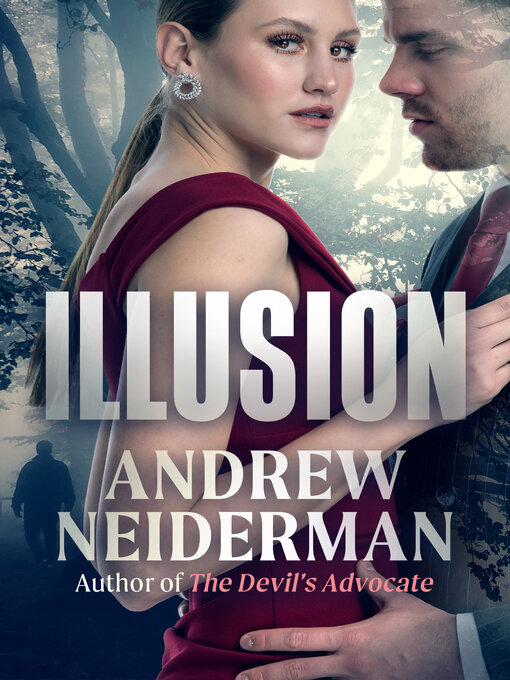 Title details for Illusion by Andrew Neiderman - Available